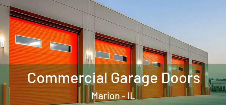  Commercial Garage Doors Marion - IL