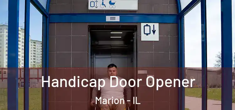 Handicap Door Opener Marion - IL