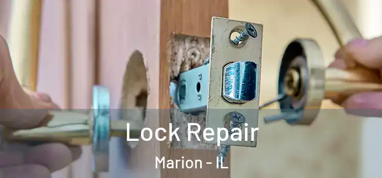 Lock Repair Marion - IL